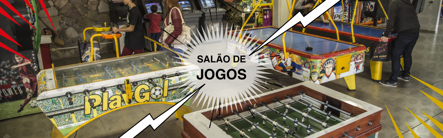 Salão de Jogos...